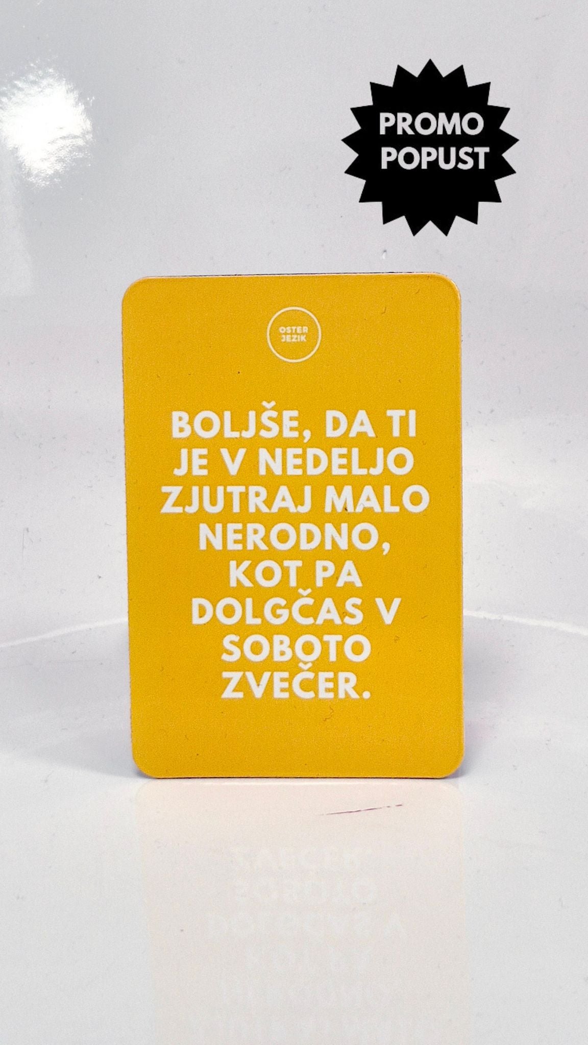 Magnet BOLJŠE, DA TI JE V NEDELJO...,barva kurkume