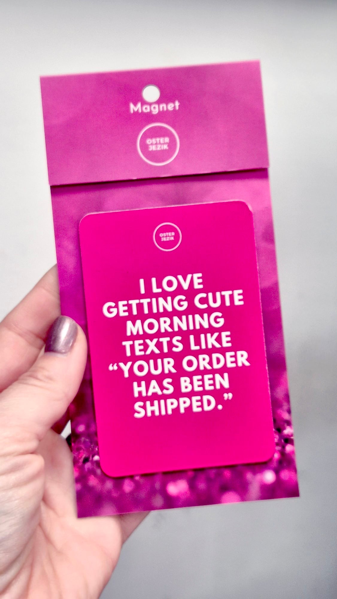 Magnet I LOVE GETTING CUTE..., ciklam barva