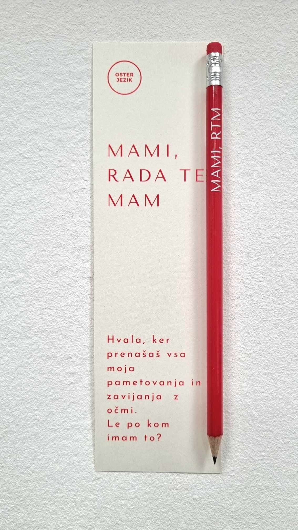 SVINČNIK S KNJIŽNIM KAZALOM "MAMI, RADA TE MAM"