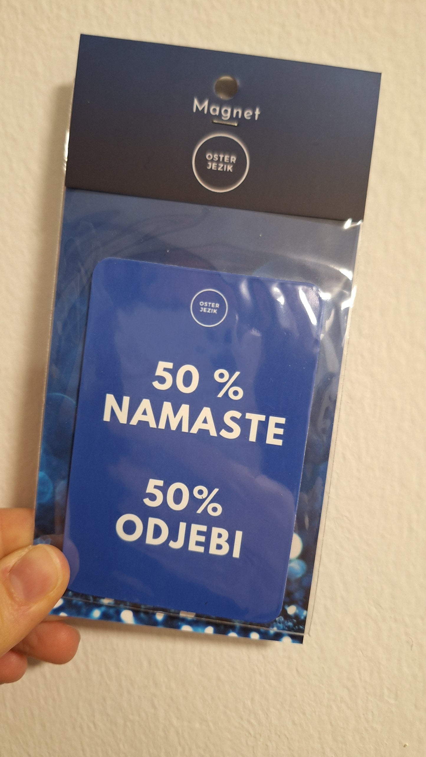 Magnet 50% NAMASTE 50% ODJEBI,... modra barva