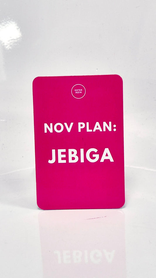 Magnet NOV PLAN: JEBIGA, ciklam barva